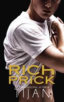   Rich Prick
