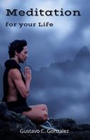  Meditation for your Life