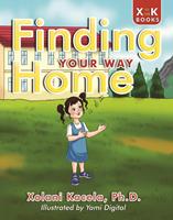   Finding Your Way Home