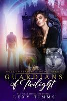   Guardians of Twilight