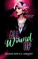   All Wound Up