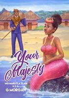   Your Majesty