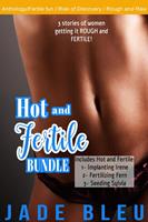   Hot and Fertile Bundle