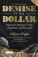   Demise of the Dollar