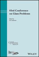   83rd Conference on Glass Problems, Volume 271