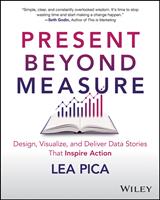   Present Beyond Measure