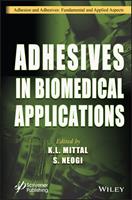   Adhesives in Biomedical Applications