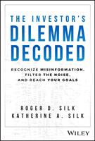   The Investor's Dilemma Decoded