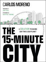   The 15-Minute City