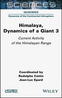 Himalaya: Dynamics of a Giant, Current Activity of the Himalayan Range
