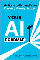   Your AI Roadmap