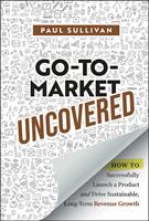  Go-To-Market Uncovered