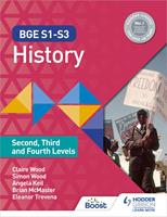   BGE S1-S3 History: Second, Third and Fourth Levels