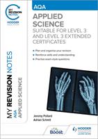 My Revision Notes: AQA Applied Science