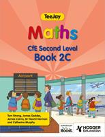   TeeJay Maths CfE Second Level Book 2C Second Edition