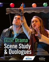   GCSE Drama: Scene Study and Duologues