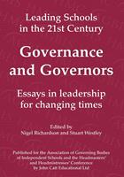 Governance and Governors: Essays in Leadership in Challenging Times