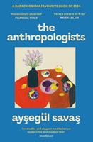  The Anthropologists