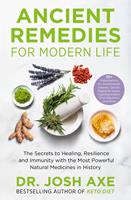   Ancient Remedies for Modern Life