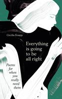   Everything is Going to be All Right