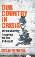   Our Country in Crisis