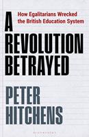   A Revolution Betrayed
