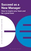   Succeed as a New Manager