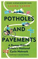   Potholes and Pavements