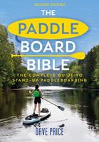   The Paddleboard Bible 2nd edition