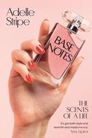   Base Notes