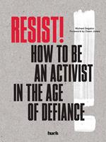   Resist!