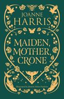   Maiden, Mother, Crone