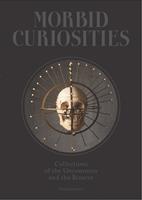   Morbid Curiosities