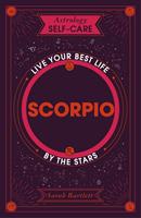   Astrology Self-Care: Scorpio