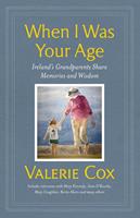   When I Was Your Age