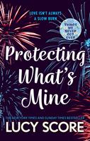   Protecting What’s Mine
