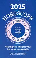 2025 Horoscope – Your Year Ahead