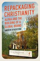   Repackaging Christianity