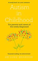   Autism in Childhood