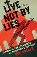   Live Not By Lies (UK EDITION)
