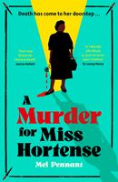   A Murder for Miss Hortense