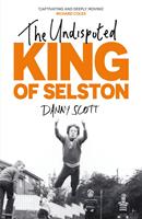   The Undisputed King of Selston