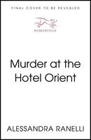 Murder at the Hotel Orient