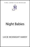   Night Babies