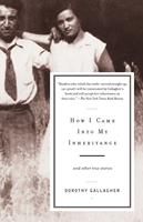   How I Came Into My Inheritance