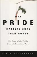   Why Pride Matters More Than Money