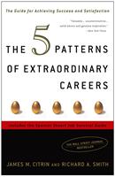   The 5 Patterns of Extraordinary Careers