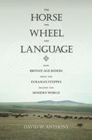   The Horse, the Wheel, and Language