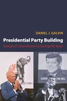   Presidential Party Building