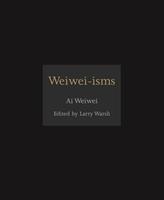   Weiwei-isms
